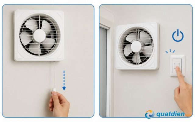 Khởi động quạt thông gió 2 chiều