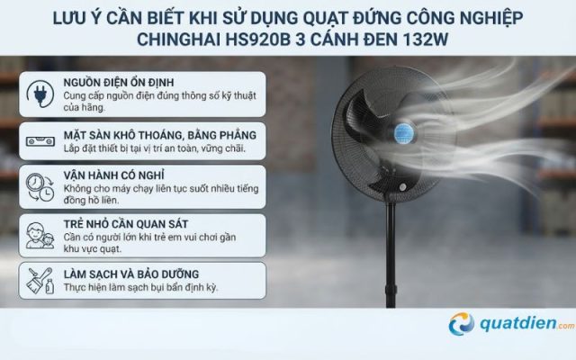 Những điều cần lưu ý khi sử dụng quạt Chinghai HS920B