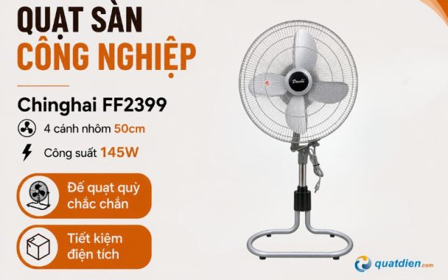 Quạt sàn rút Chinghai FF2399 4 cánh nhôm có công suất lớn