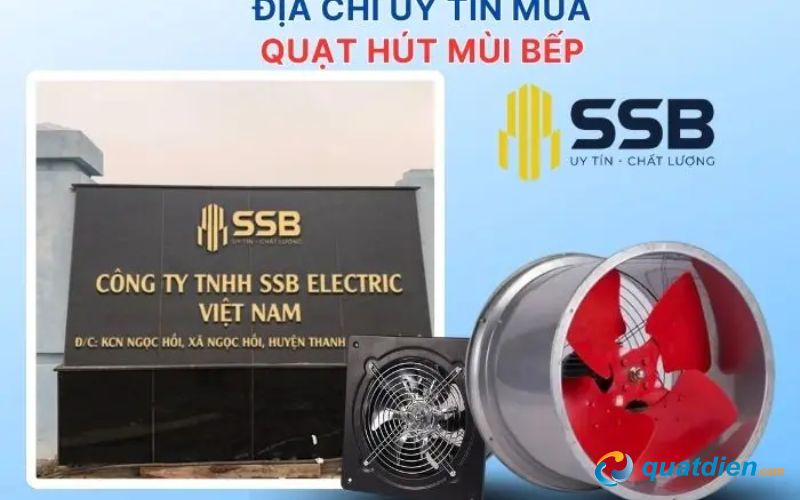 SSB Electric – Quạt công nghiệp và hệ thống hút mùi