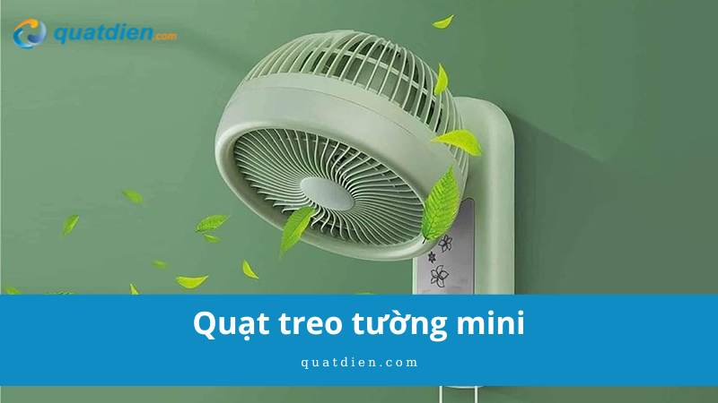 Quạt treo tường mini
