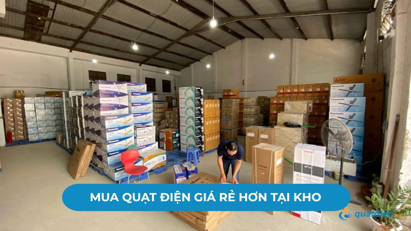 Mua quạt điện giá 200k rẻ hơn tại kho QuatDien.com