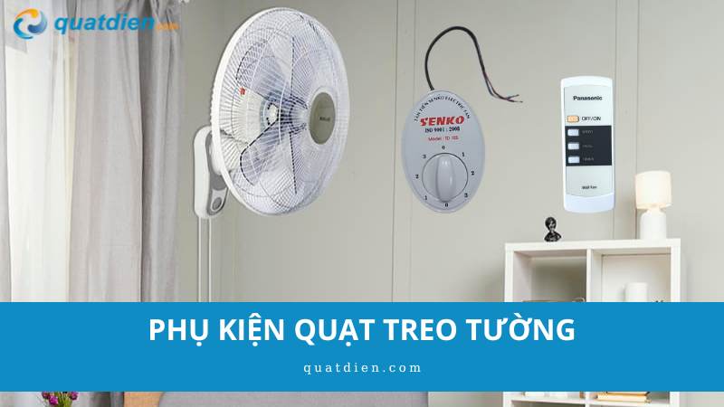 phụ kiện quạt treo tường