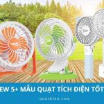 Review 5+ mẫu quạt tích điện mini tốt nhất hiện nay