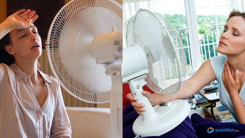 Dùng quạt lâu làm thân nhiệt thay đổi đột ngột