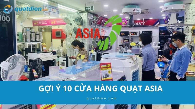 cửa hàng quạt Asia