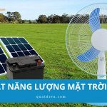Quạt năng lượng mặt trời là gì? Có thực sự tiết kiệm điện?
