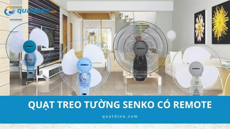 quạt treo tường senko có remote