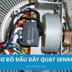 Sơ đồ đấu dây quạt Senko: Hướng dẫn nhanh cho người mới
