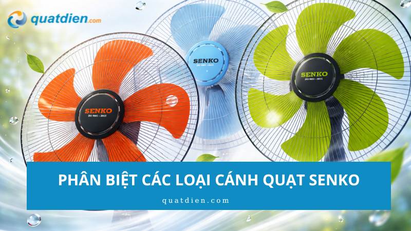 Cánh quạt Senko