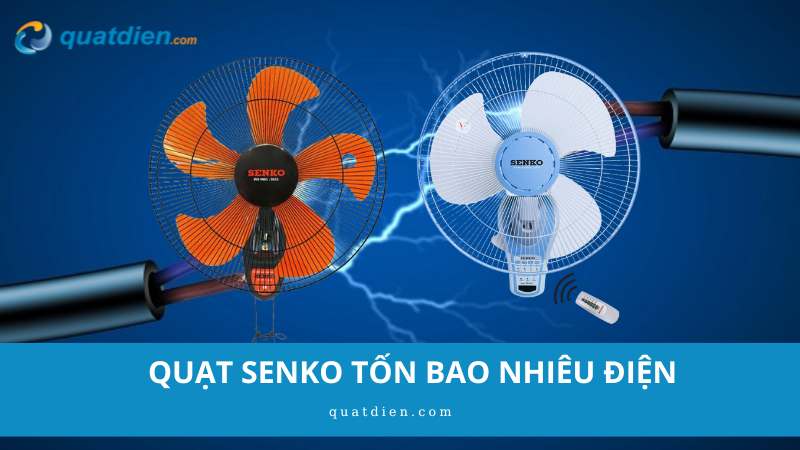 quạt senko tốn bao nhiều điện