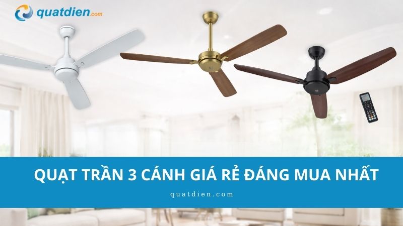 quạt trần 3 cánh