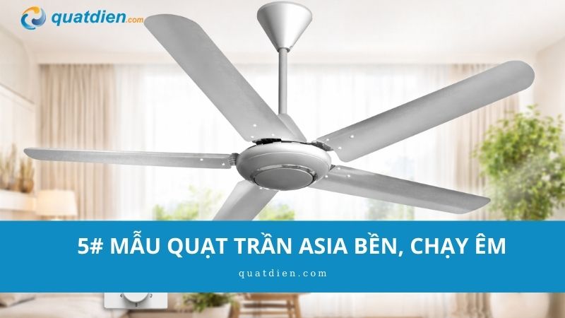 quạt trần asia