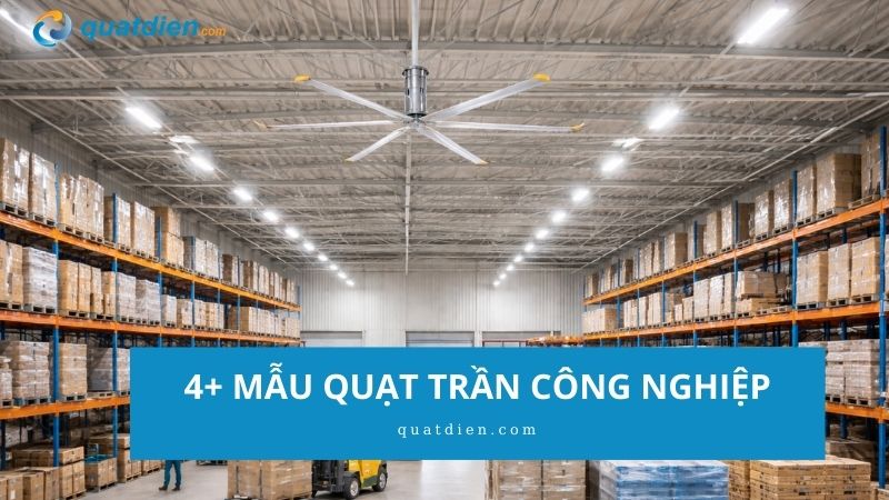 quạt trần công nghiệp