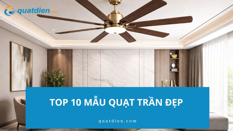 quạt trần đẹp