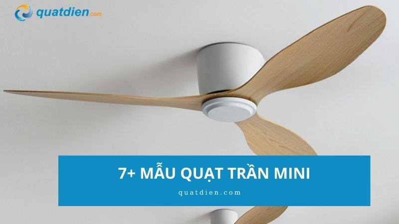 quạt trần mini