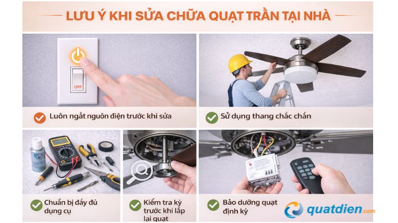 Những lưu ý khi sửa chữa quạt trần tại nhà