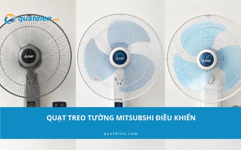 Quạt treo tường Mitsubishi điều khiển