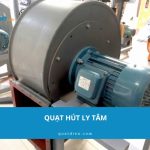 Top 8 quạt hút ly tâm công nghiệp đáng mua cho nhà xưởng 2026