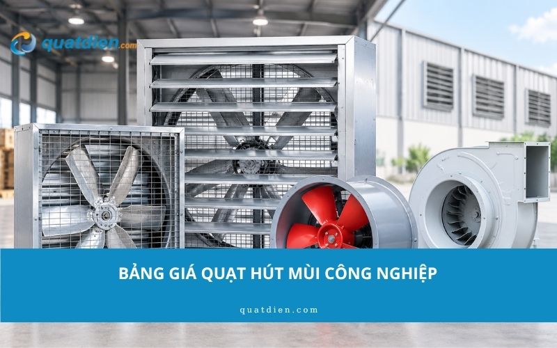 bảng giá quạt hút mùi công nghiệp