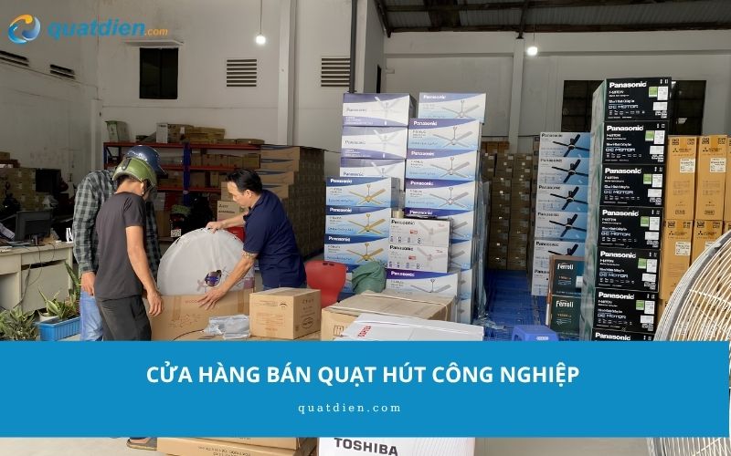 Cửa hàng bán quạt hút công nghiệp.
